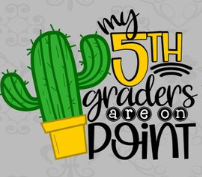 My Fifth Graders are on Point